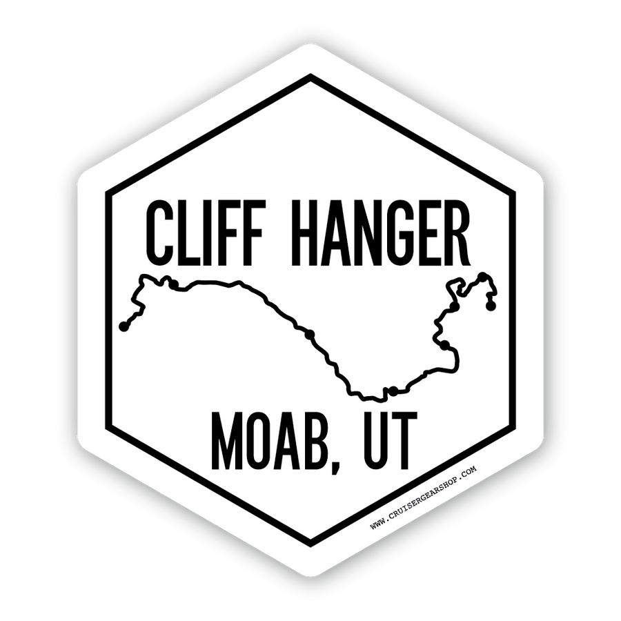 CLIFF HANGER -Trails of Moab UT - (STICKER)
